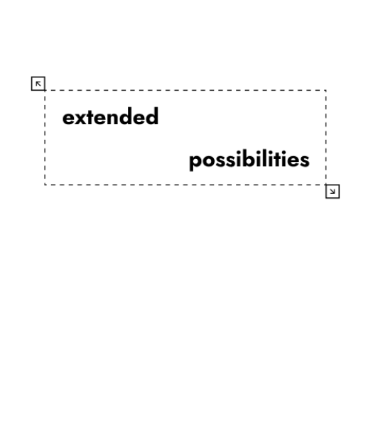A stylized representation of 'extended possibilities' where the words are encased in a resizable dotted box with cursor icons, implying the ability to expand and scale, perfect for articles about expanding possibilities by extending your team.